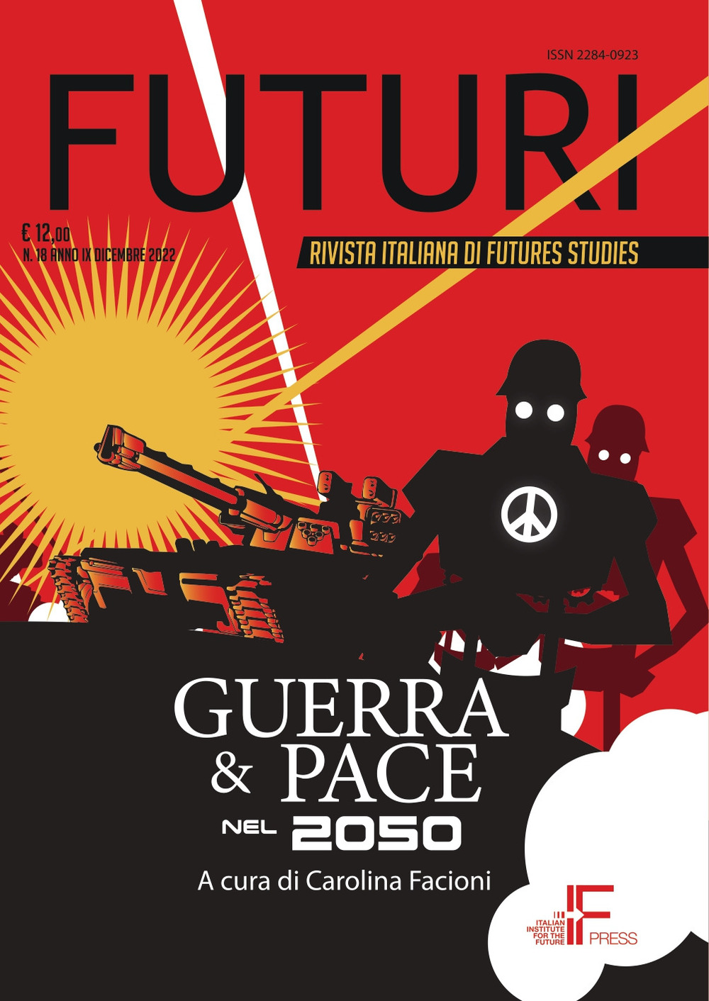 Futuri. Vol. 18: Guerra e pace nel 2050