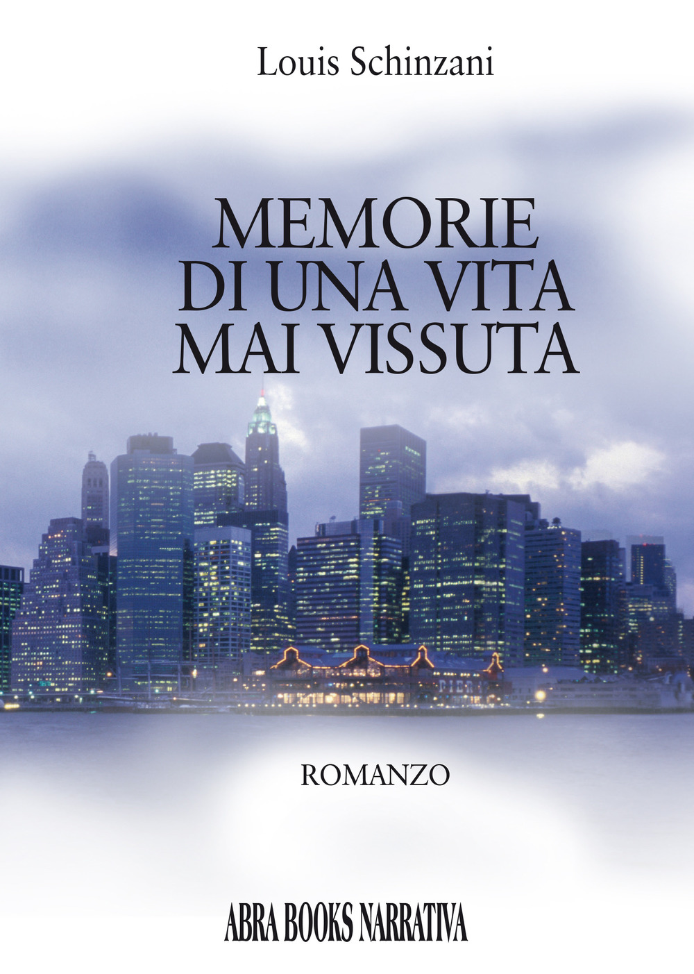 Memorie di una vita mai vissuta. Vol. 1: Nel regno dell’anima
