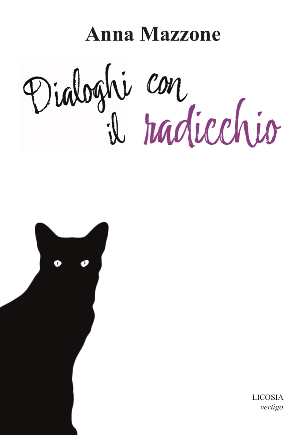 Dialoghi con il radicchio