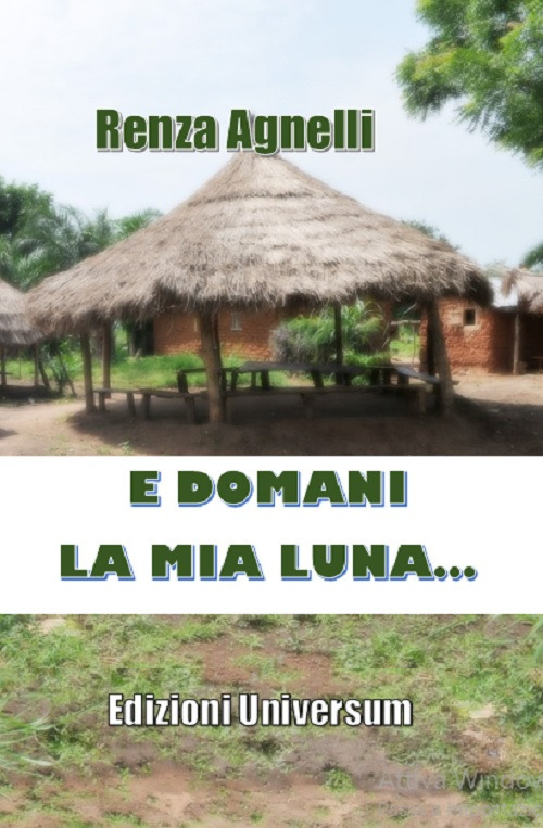 E domani la mia luna...