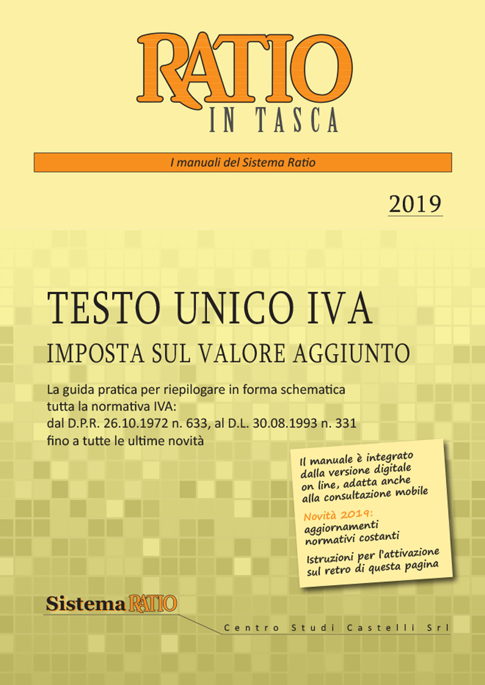 Testo unico IVA 2019. Imposta sul valore aggiunto