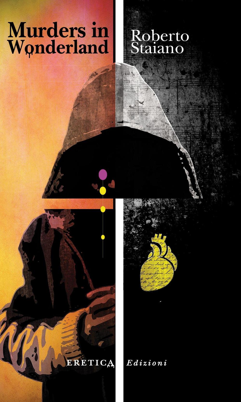 Murders in wonderland. Ediz. italiana