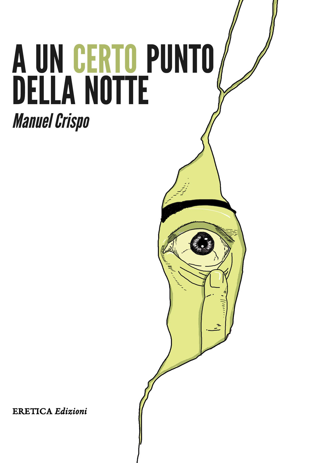 A un certo punto della notte