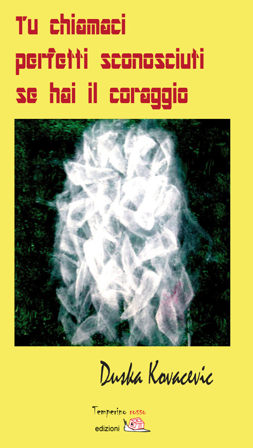 Tu chiamaci perfetti sconosciuti se hai il coraggio