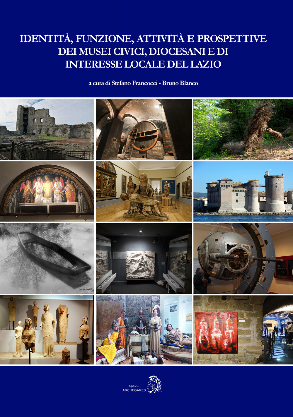 Identità, funzione, attività e prospettive dei musei civici, diocesani e di interesse locale del Lazio