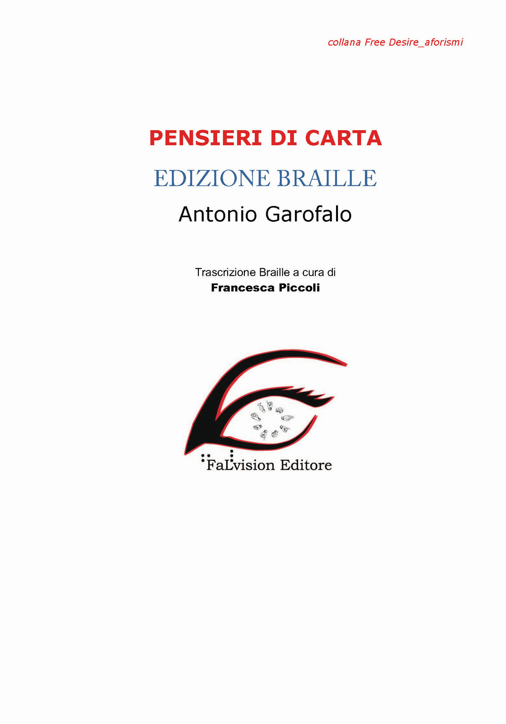 Pensieri di carta. Aforismi