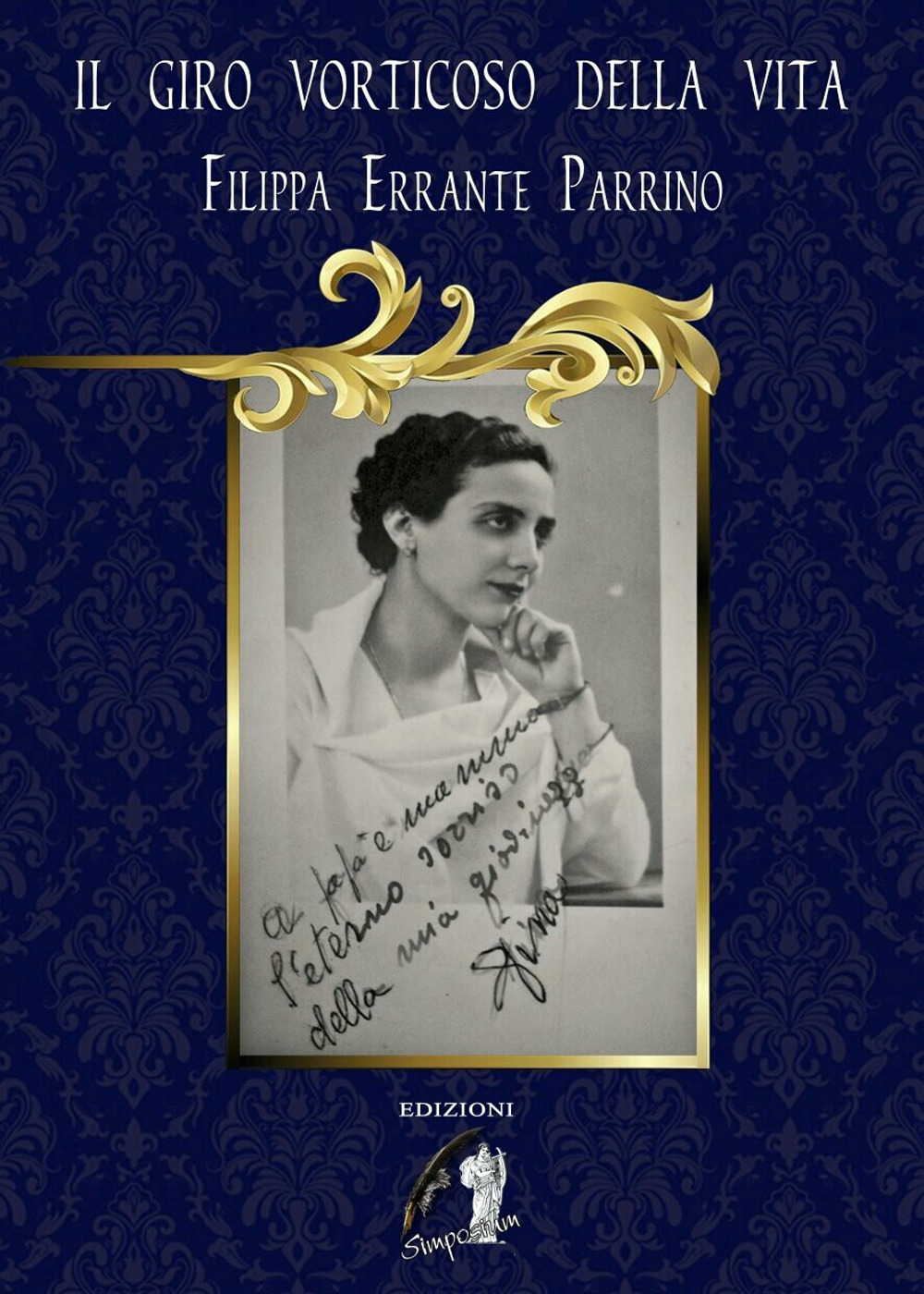 Il giro vorticoso della vita