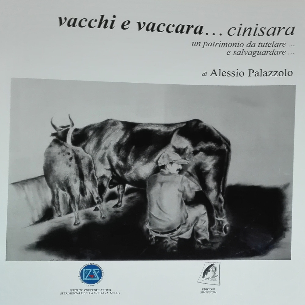 Vacchi e Vaccara Cinisara. Un patrimonio da tutelare e salvaguardare