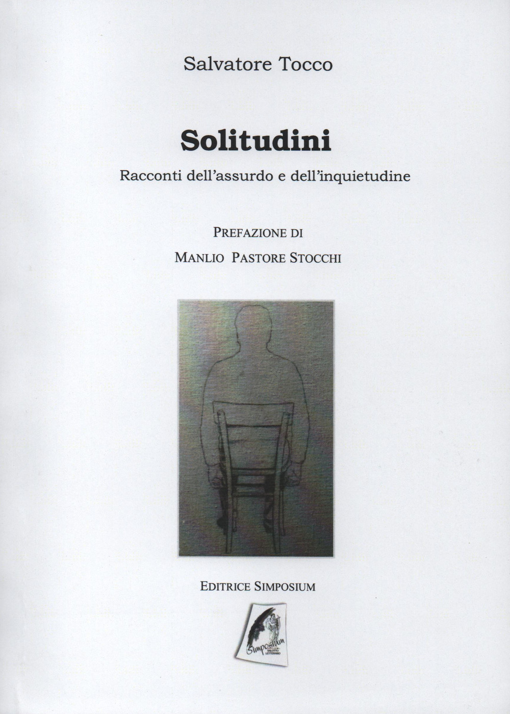 Solitudini. Racconti dell'assurdo e dell'inquietudine