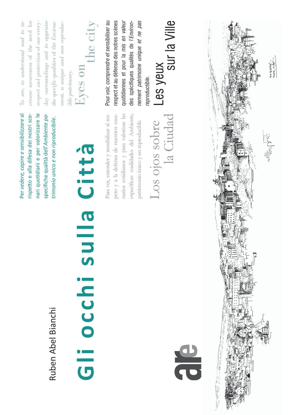 Gli occhi sulla città