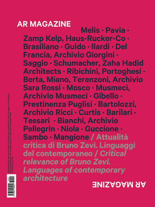 AR magazine. Vol. 120: Attualità critica di Bruno Zevi. Linguaggi del contemporaneo