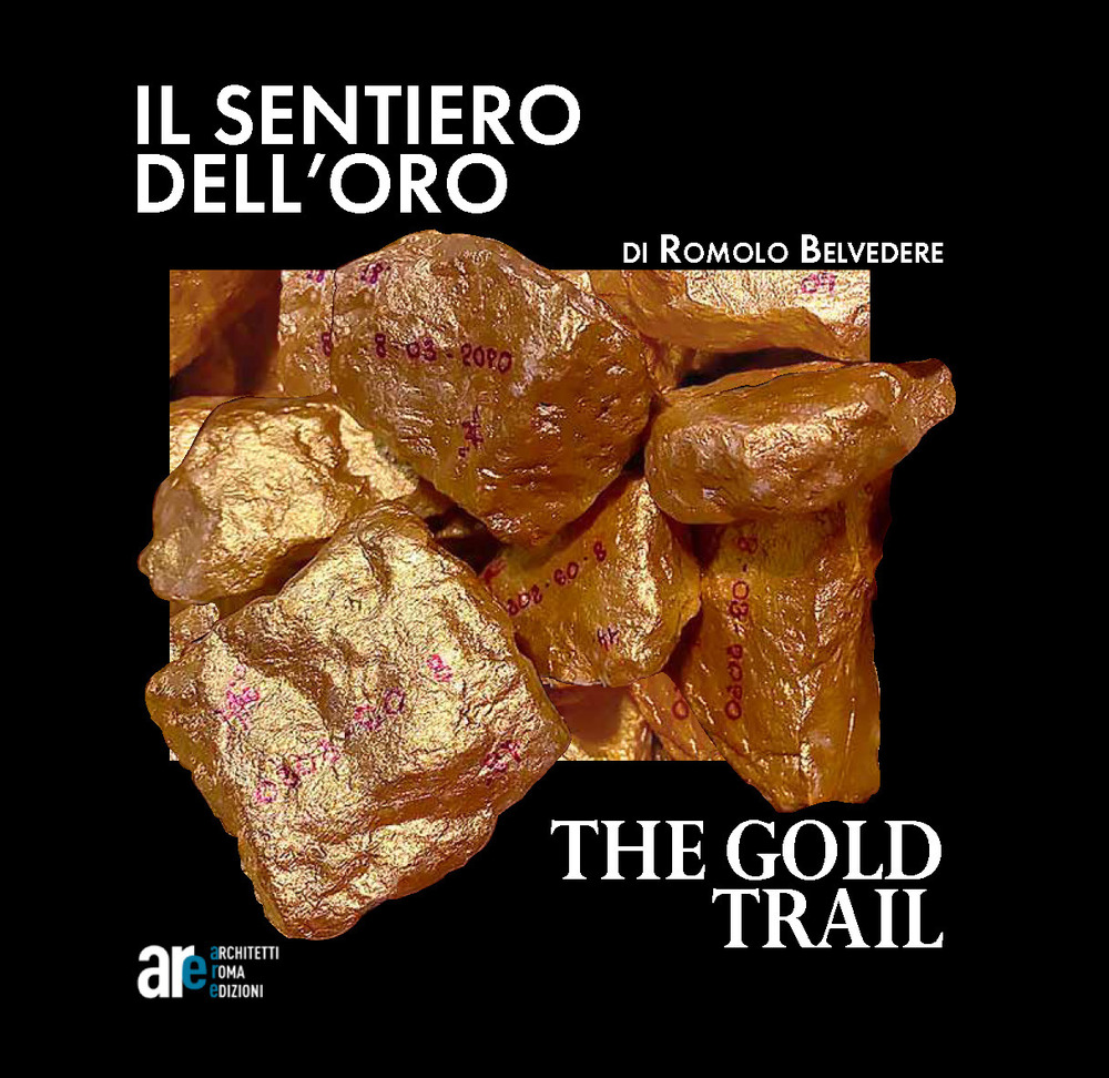 Il sentiero dell'oro-The gold trail