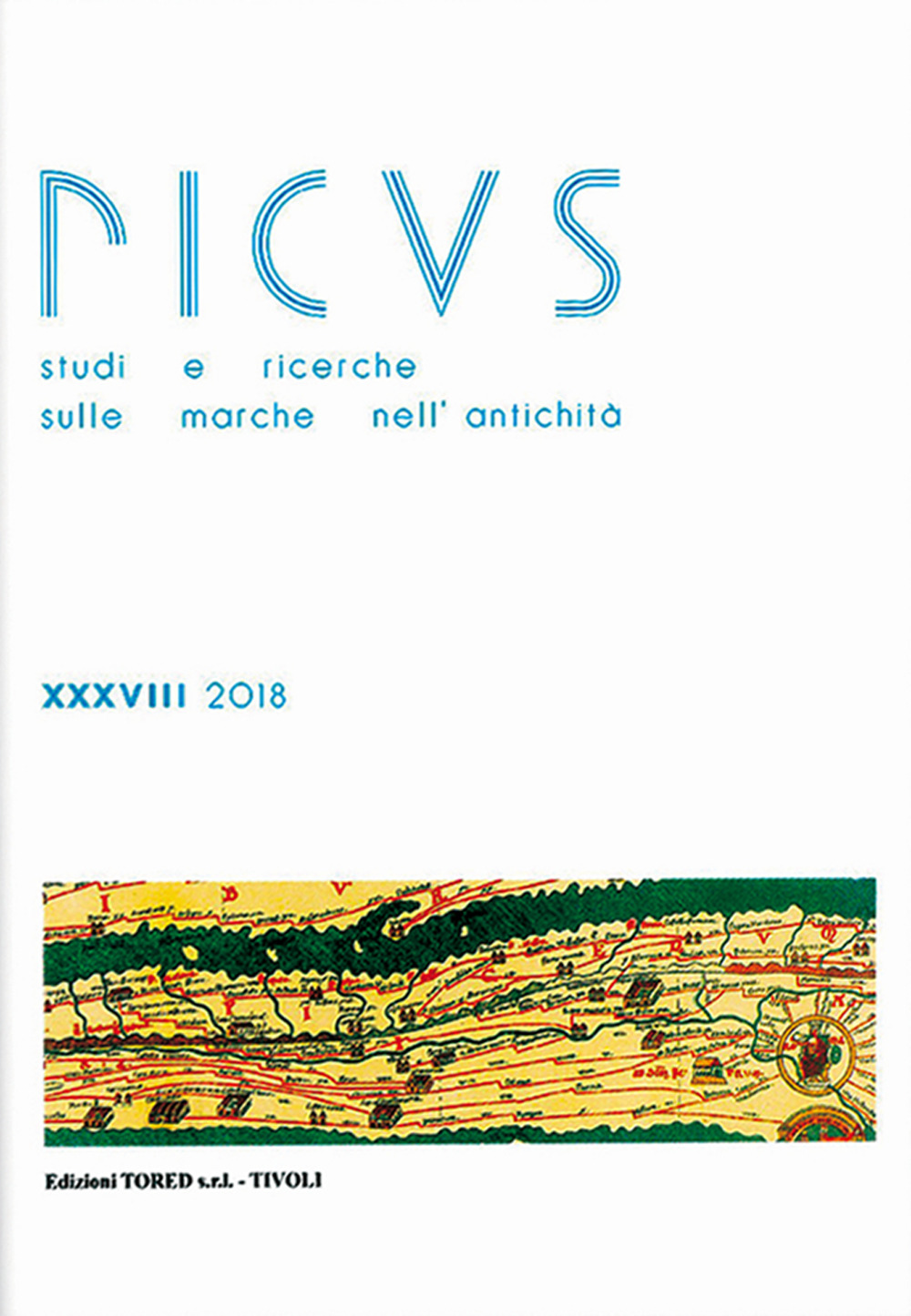 Picus. Studi e ricerche sulle Marche nell'antichità. Vol. 38