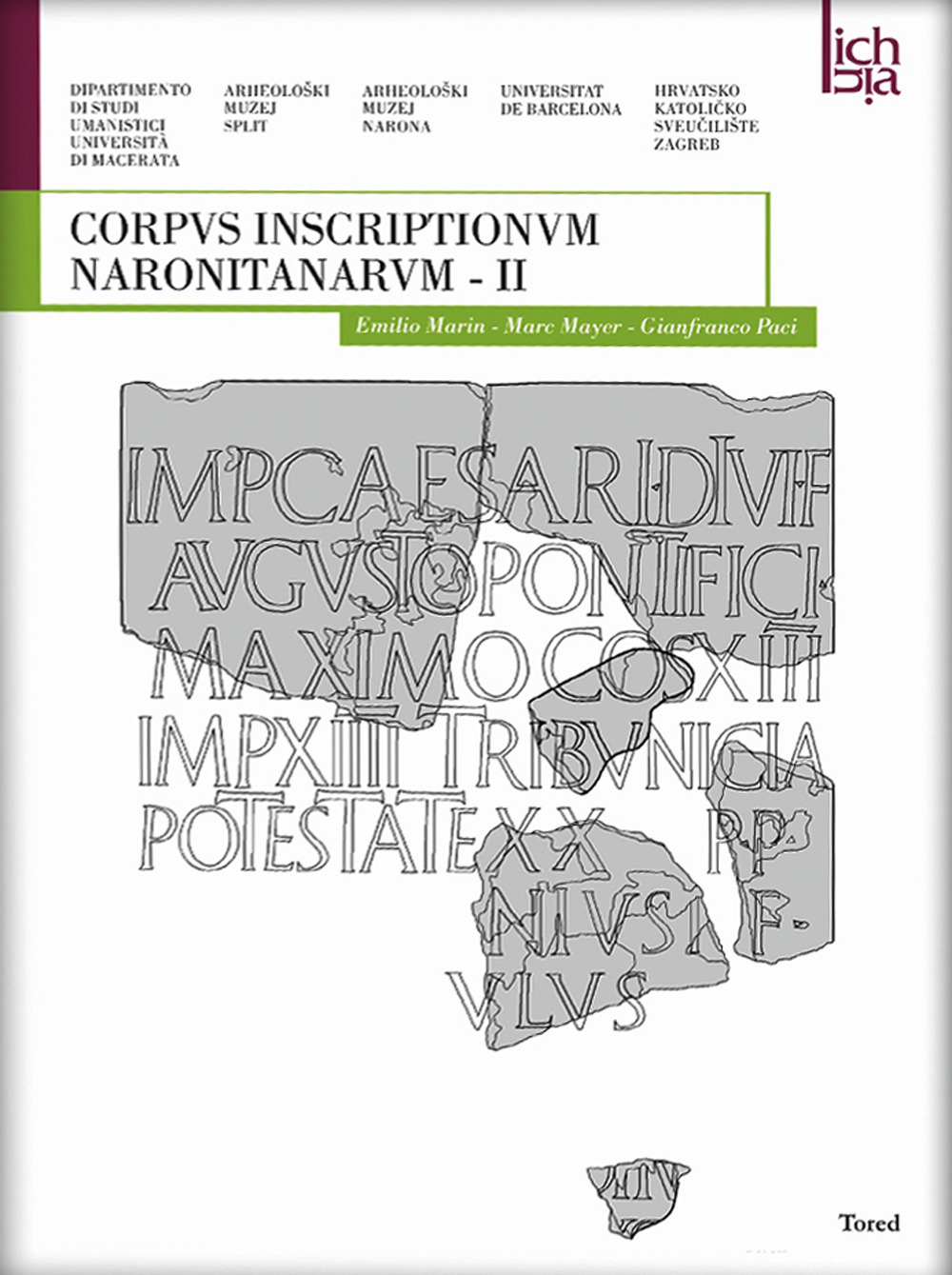 Corpvs inscriptionvm naronitanarvm. Vol. 2