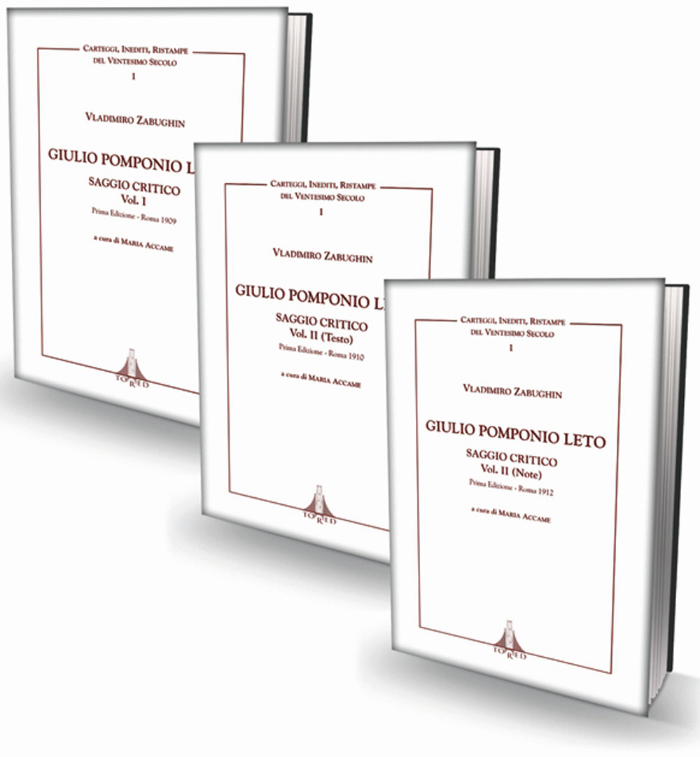 Giulio Pomponio Leto. Saggio critico. Vol. 2