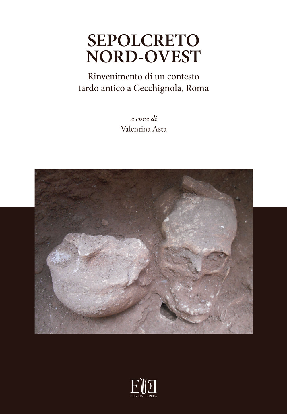 Sepolcreto Nord-Ovest. Rinvenimento di un contesto tardo antico a Cecchignola, Roma