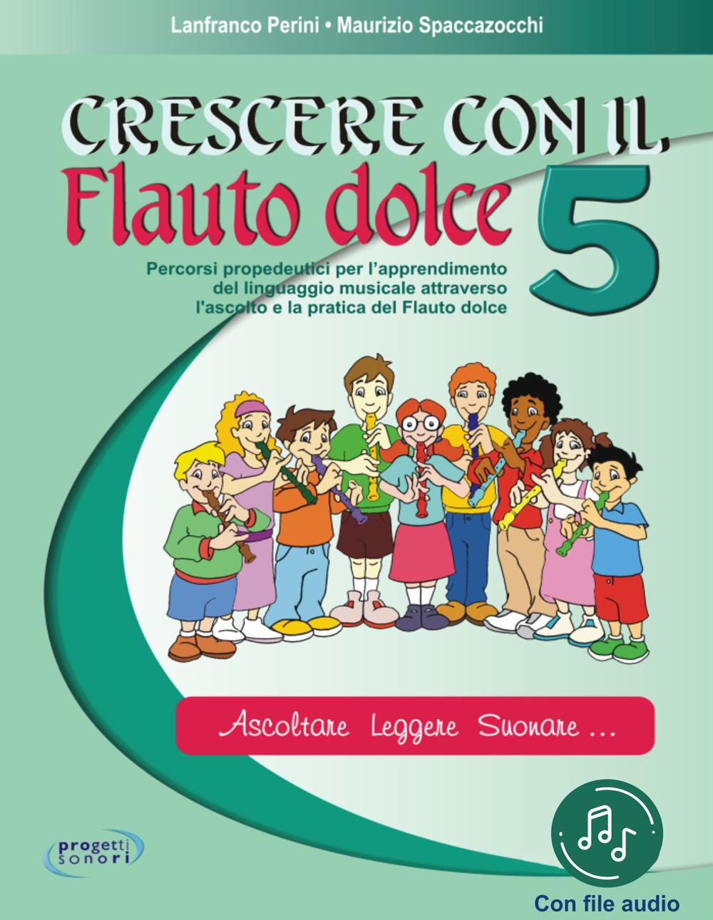 Crescere con il flauto dolce. Vol. 5
