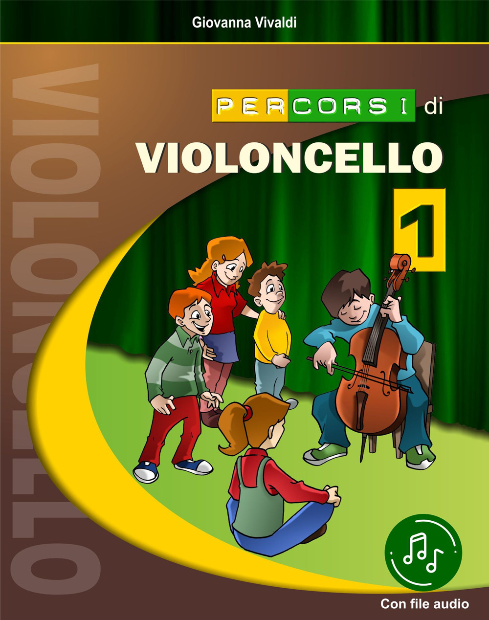 Percorsi di violoncello. Vol. 1