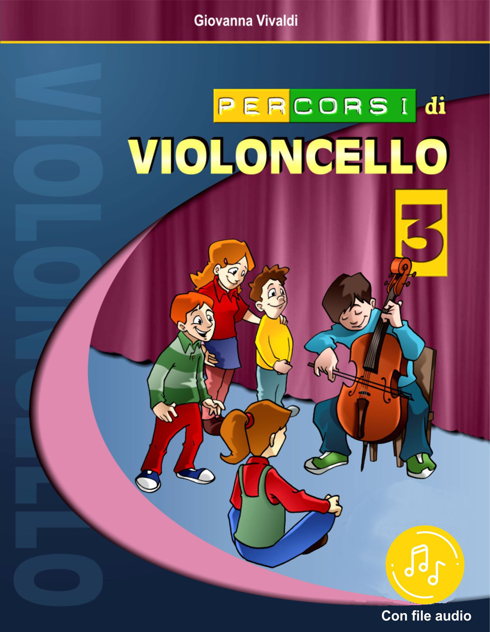 Percorsi di violoncello. Vol. 3