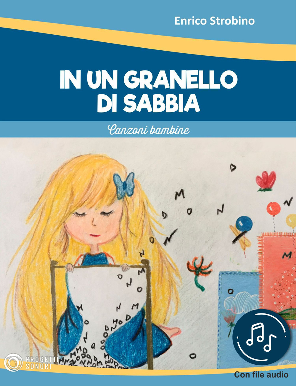 In un granello di sabbia. Canzoni bambine