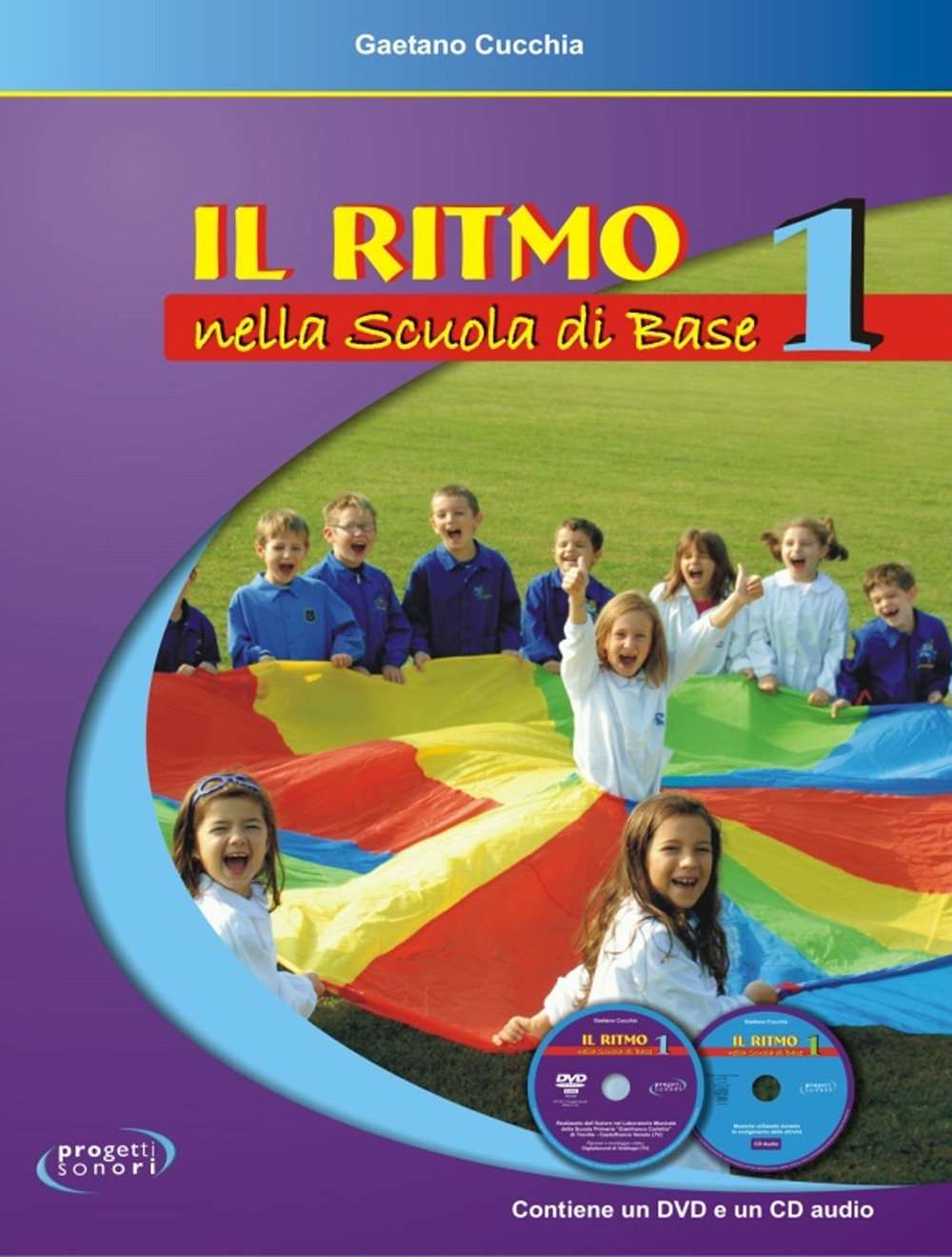 Il ritmo nella scuola di base. Vol. 1