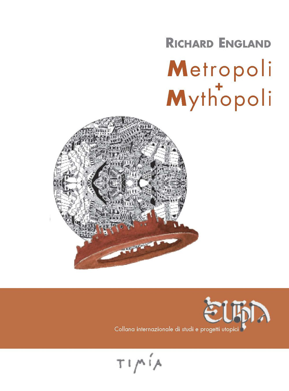 Metropoli + Mythopoli