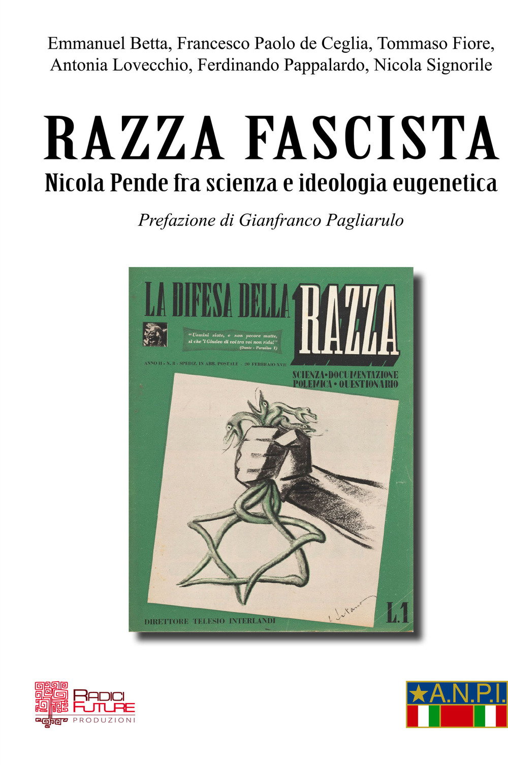 Razza fascista. Nicola Pende fra scienza e ideologia eugenetica