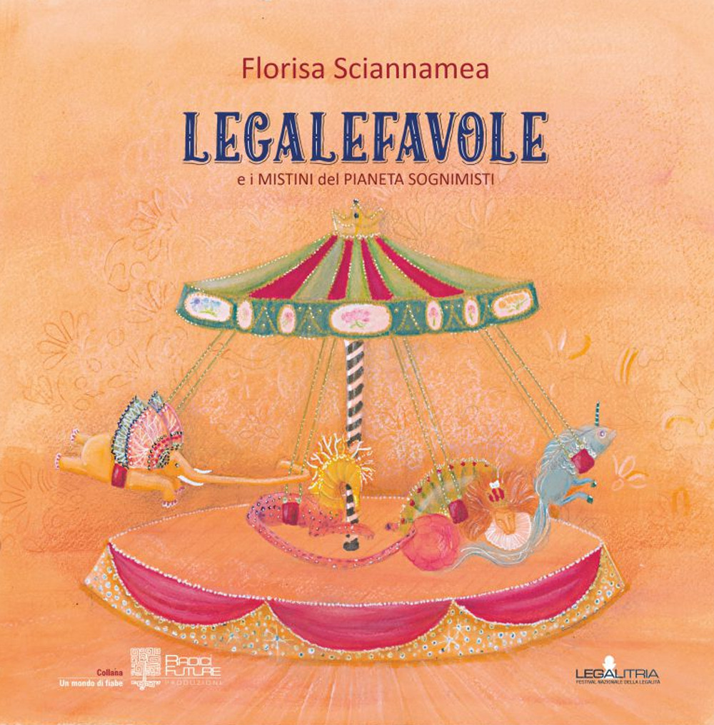 Legalefavole. E i mistini del pianeta sognimisti