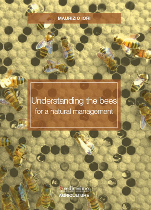 Understanding the bees for a natural management
