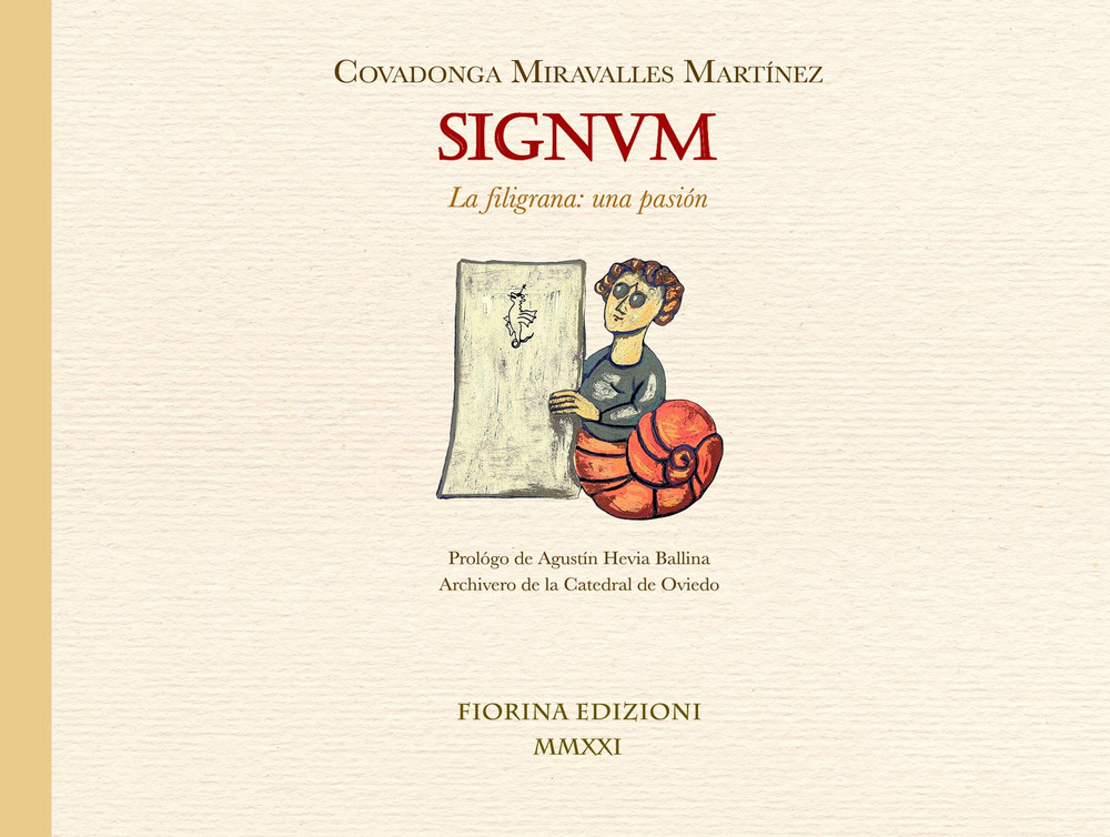 Signum. La filigrana: una pasión