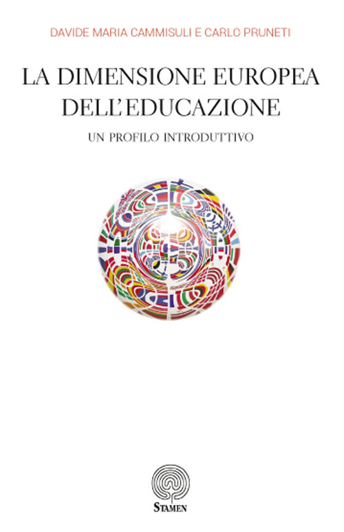 La dimensione europea dell'educazione. Un profilo introduttivo