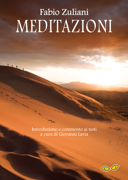 Meditazioni. Viaggio di un meditante