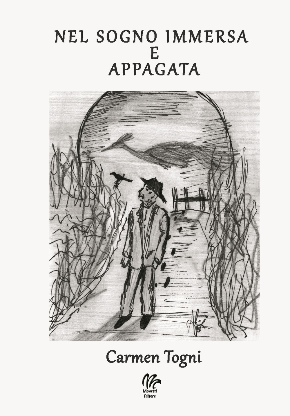 Nel sogno immersa e appagata