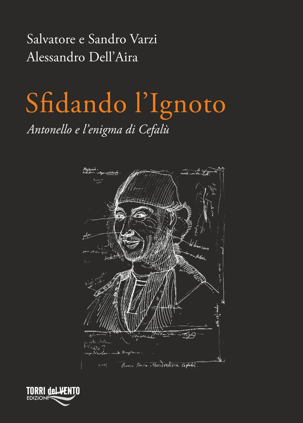 Sfidando l'ignoto. Antonello e l’enigma di Cefalù