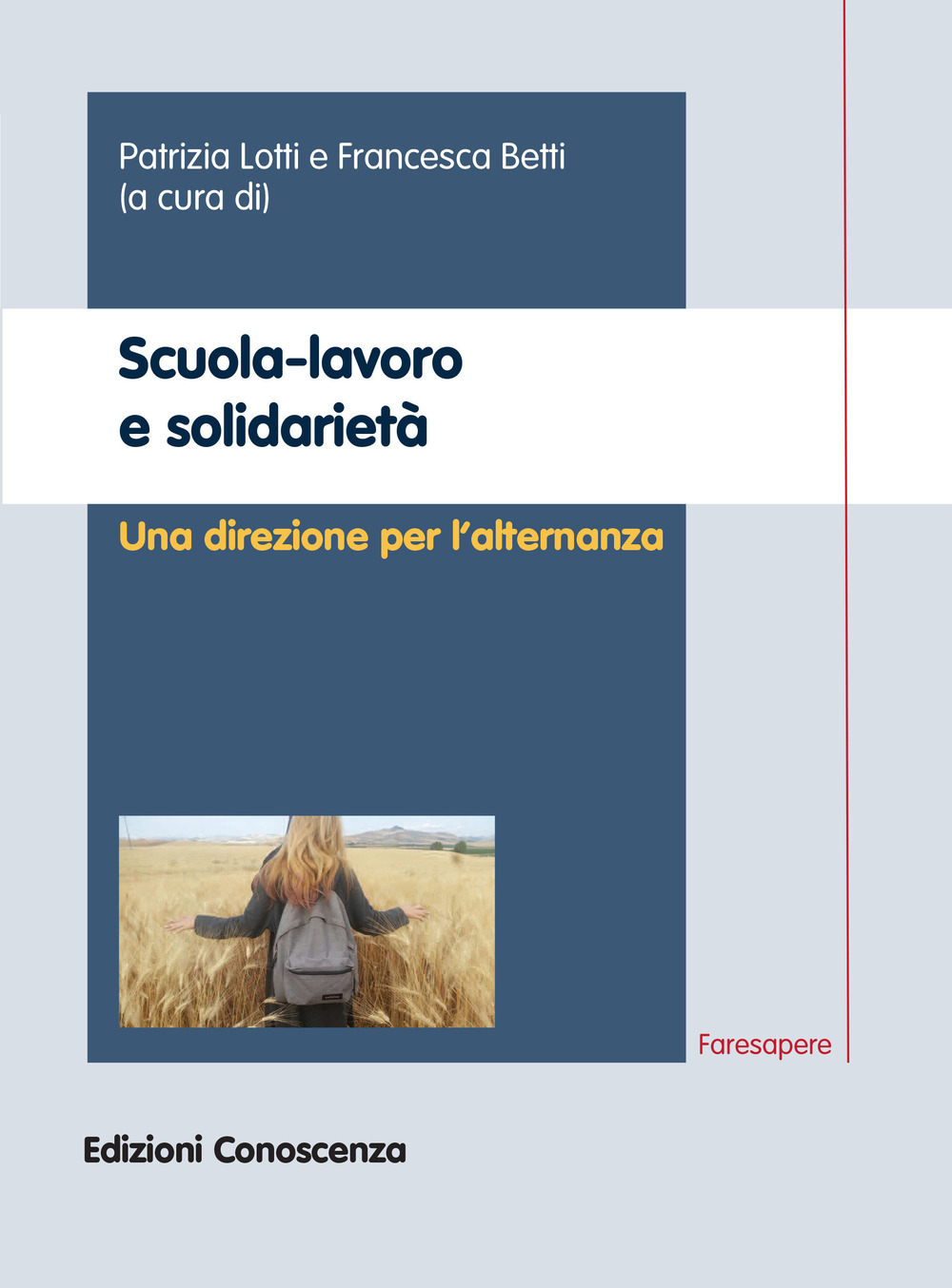 Scuola-lavoro e solidarietà. Una direzione per l'alternanza