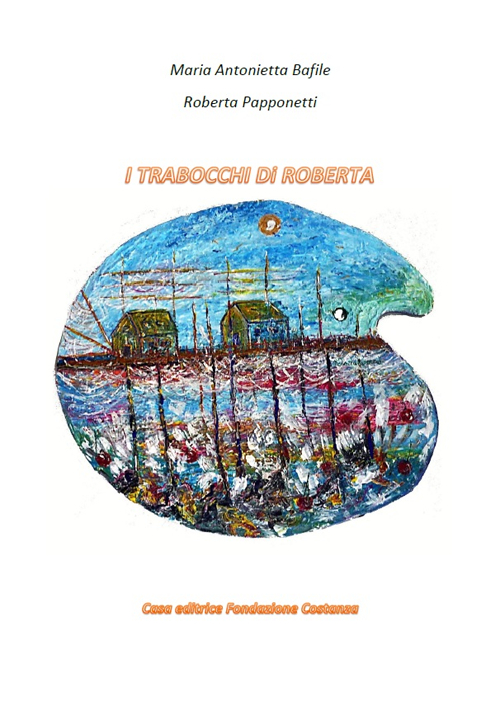 I trabocchi di Roberta