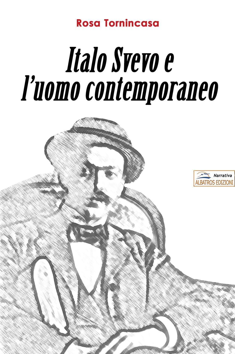Italo Svevo e l'uomo contemporaneo