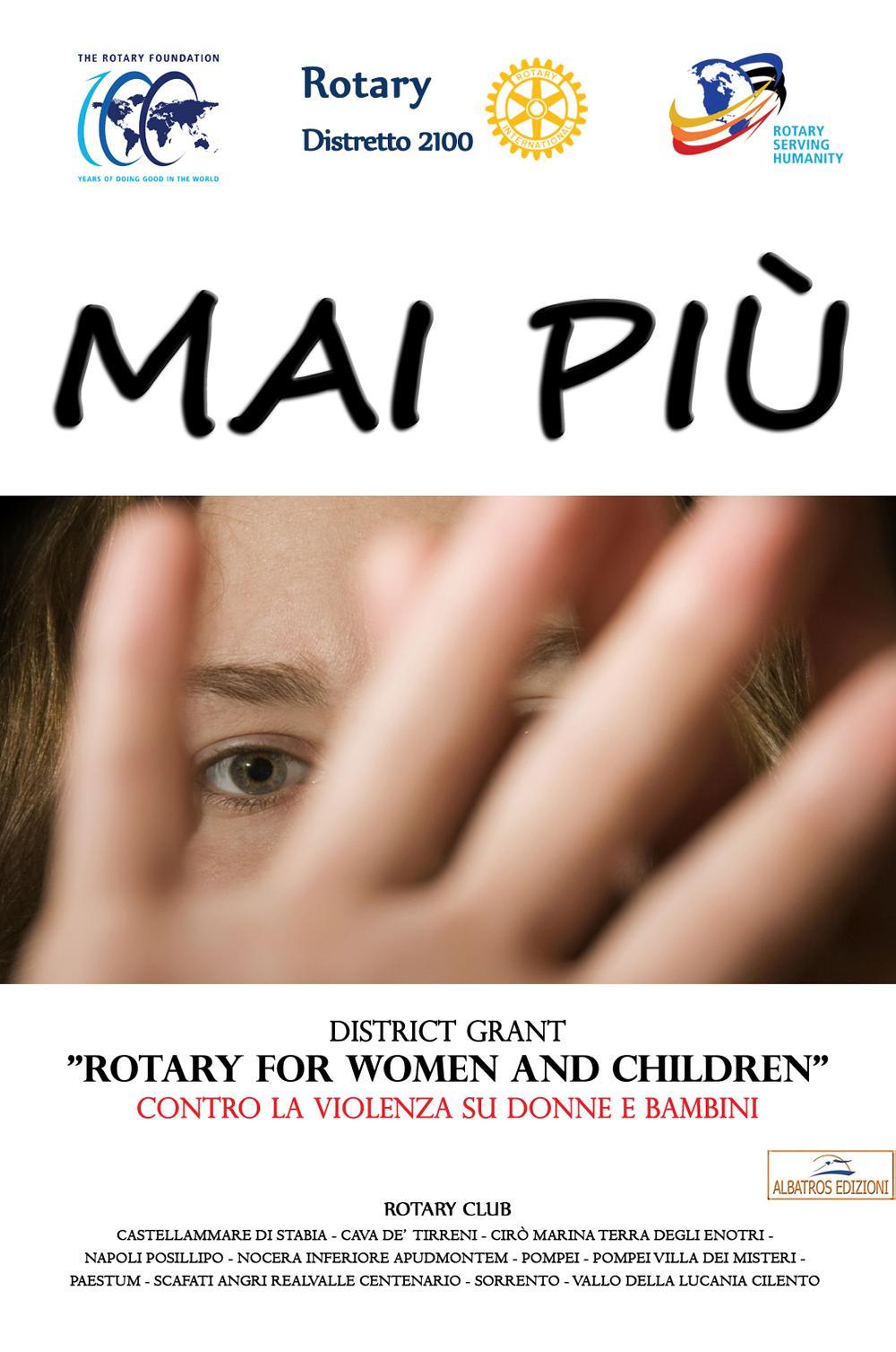 Mai Più. District Grant «Rotary for women and children» contro la violenza su donne e bambini