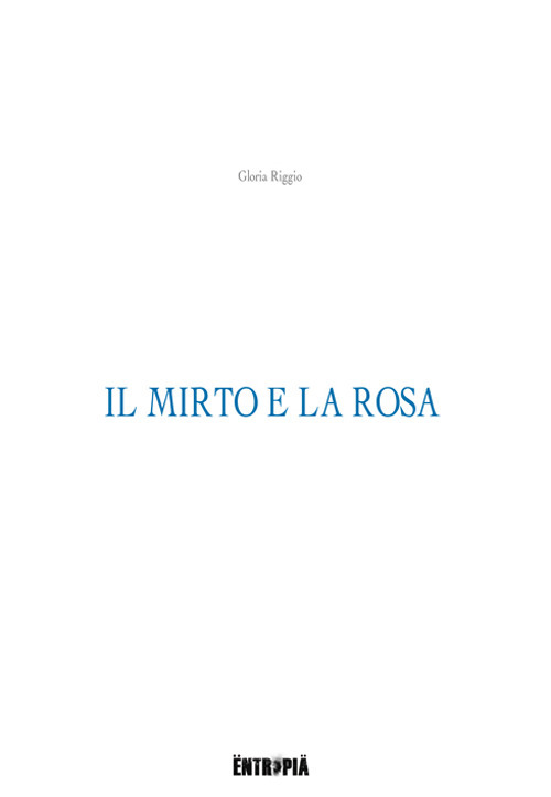 Il mirto e la rosa