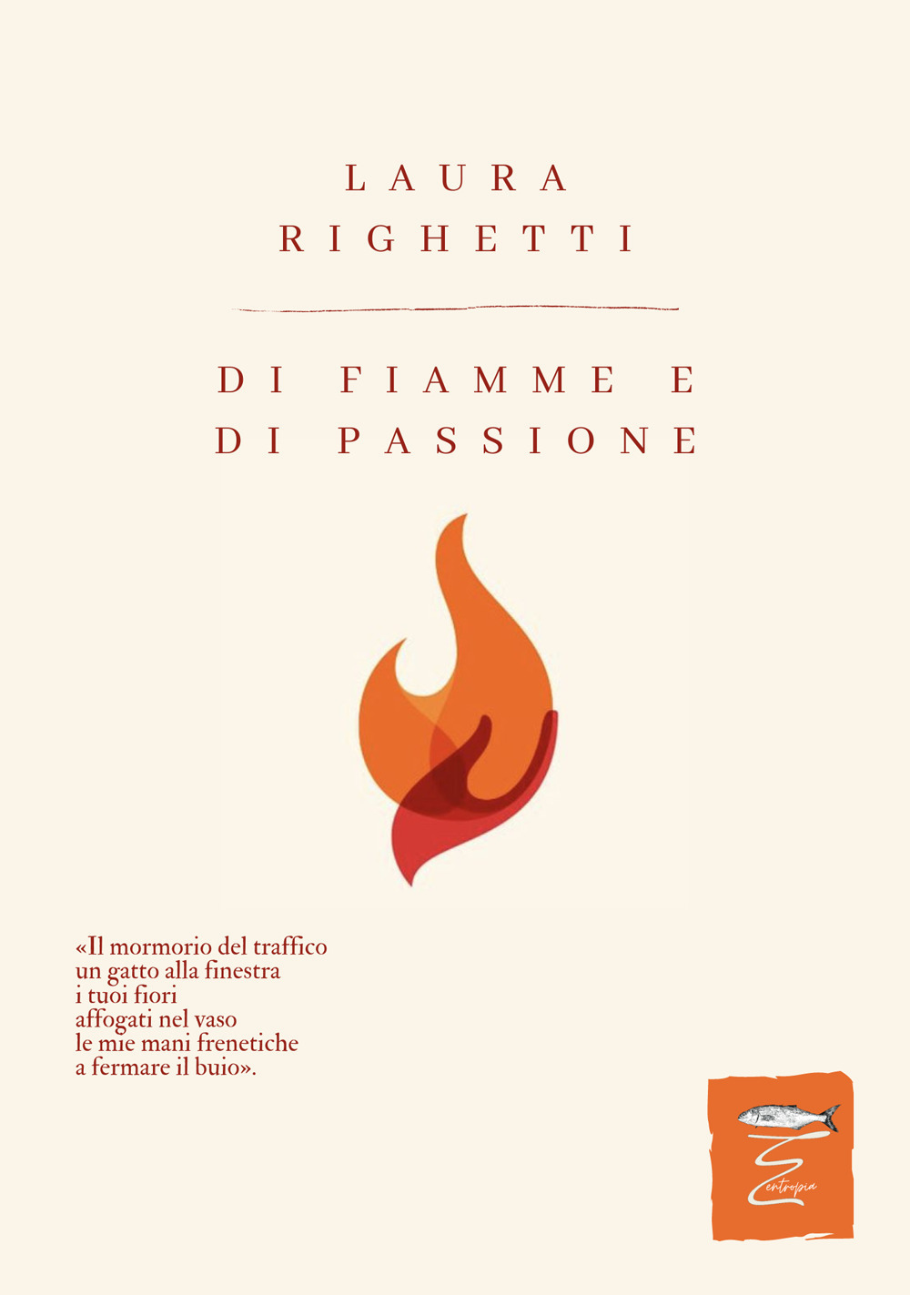 Di fiamme e di passione