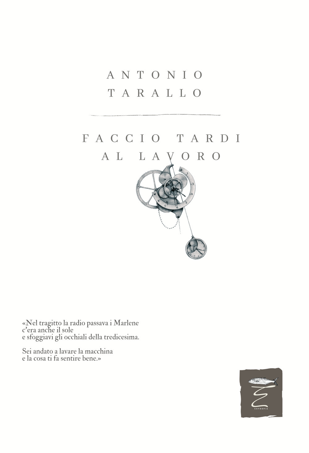 Faccio tardi al lavoro