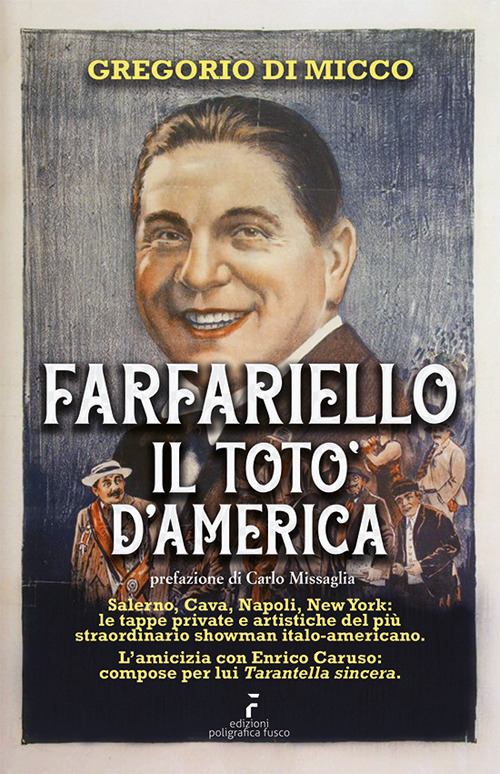 Farfariello il Totò d'America