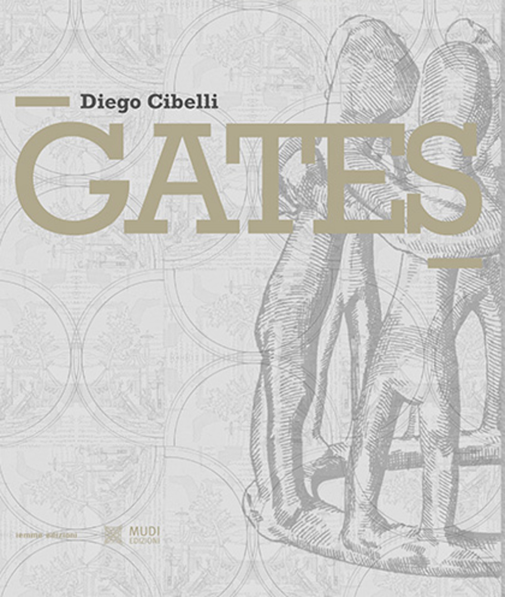 Diego Cibelli. Gates