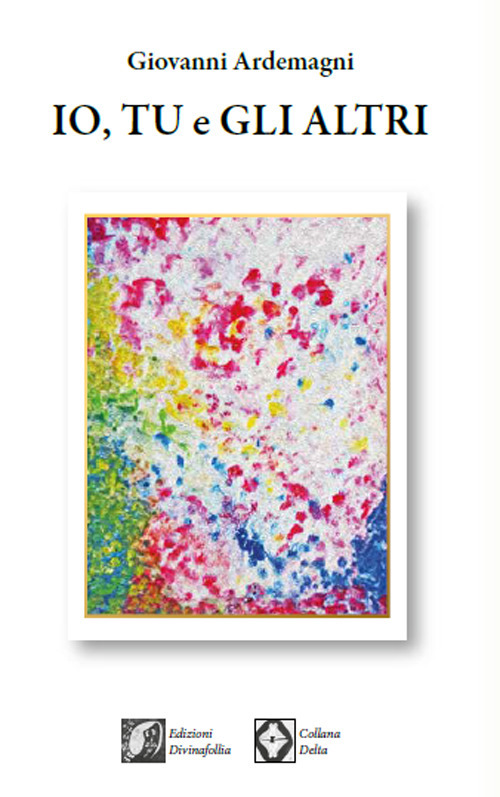 Io, tu e gli altri