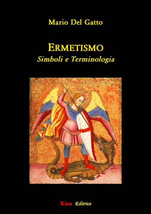 Ermetismo. Simboli e terminologia