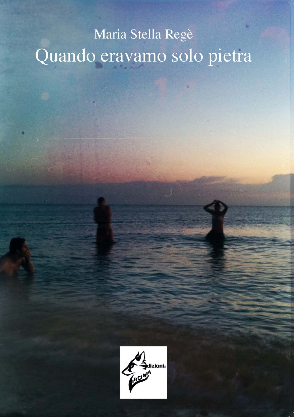 Quando eravamo solo pietra