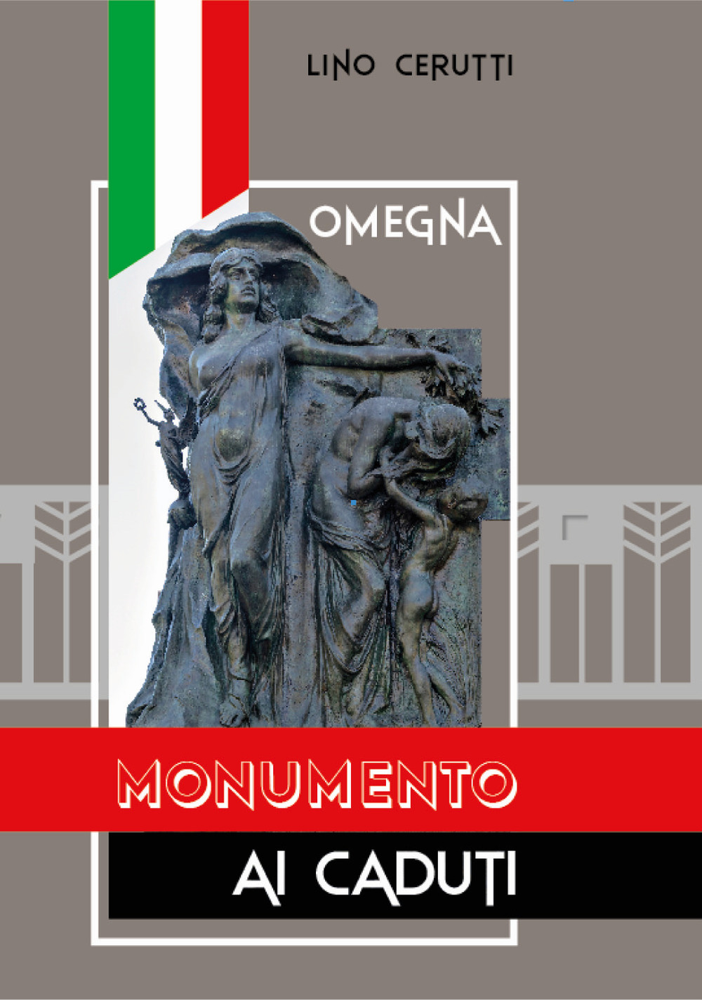 Omegna. Monumento ai caduti