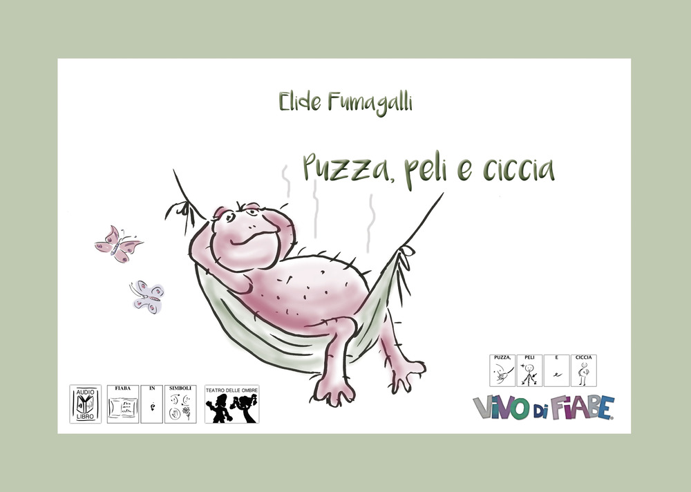 Puzza, peli e ciccia. Testo in simboli. Schede per Kamishibai