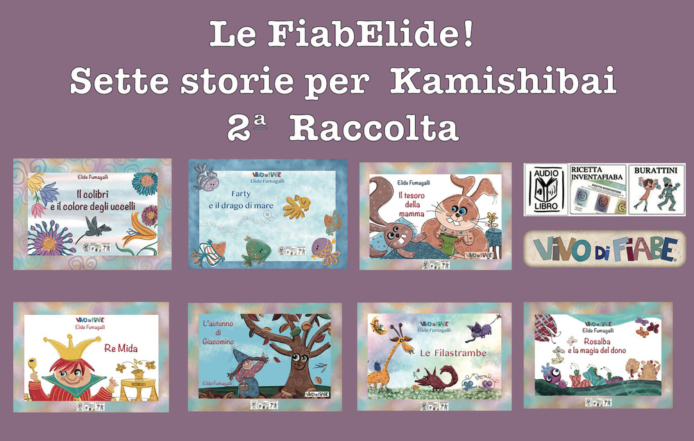 Le FiabElide. Sette storie per Kamishibai. Vol. 2