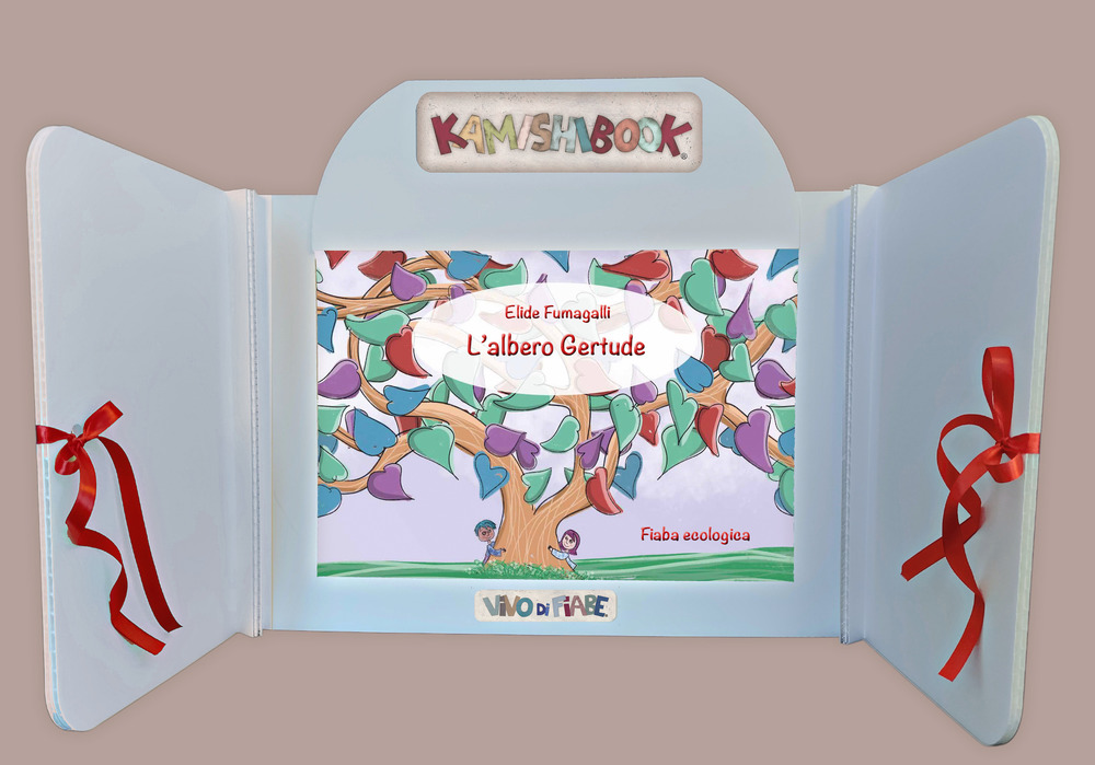 L'albero Gertrude. Fiaba ecologica. Con Kamishibai